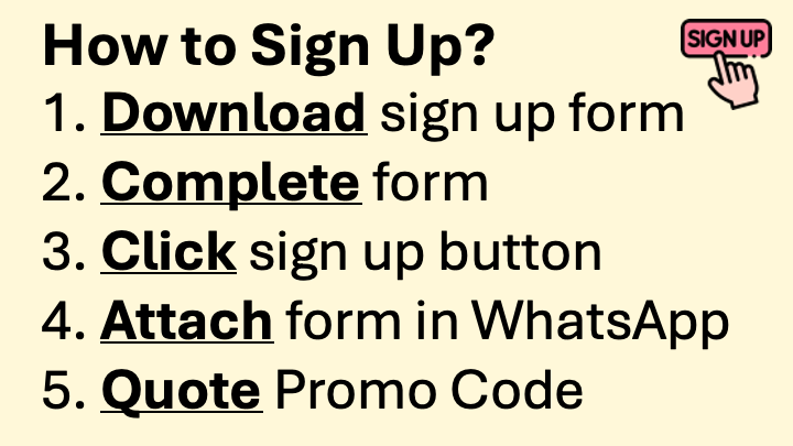 Sign Up Steps Sign Up Steps